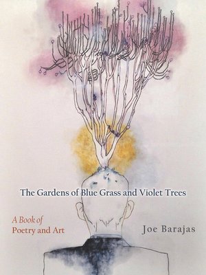 cover image of The Gardens of Blue Grass and Violet Trees